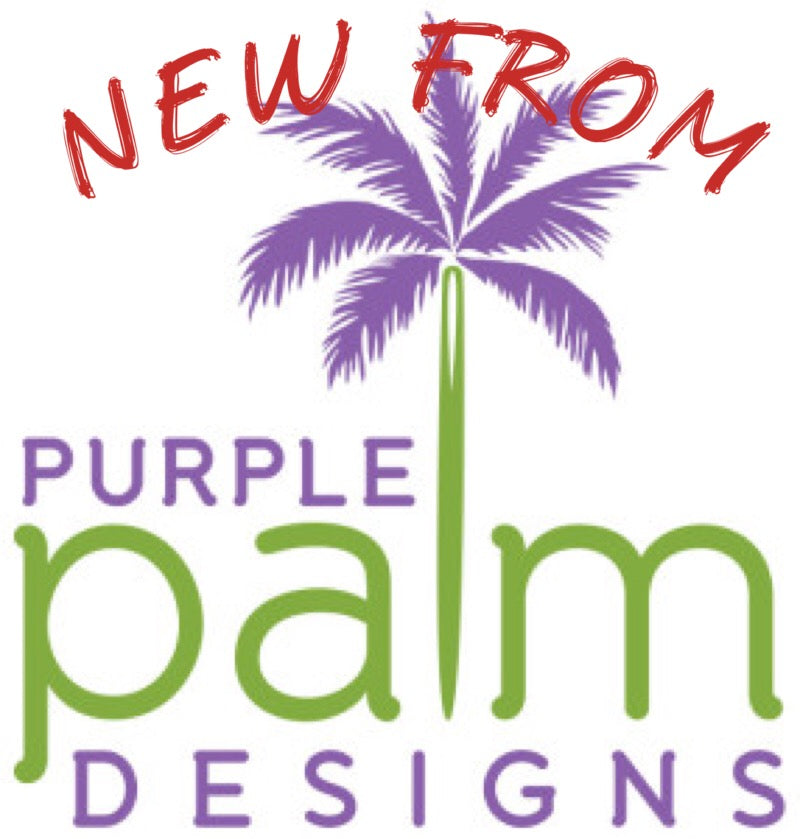 New from Purple Palm Designs!