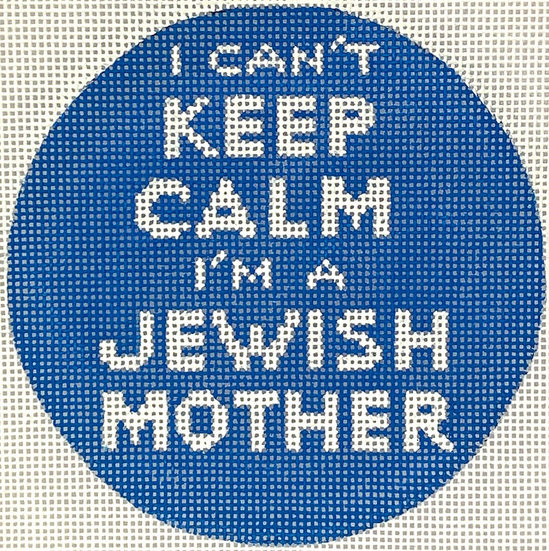 INSMC-73 Planet Earth & Lee 4” Round – I Can’t Keep Calm I’m A Jewish Mother – white on blue