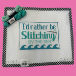 RB02 I’d Rather Be Stitching by the Sea