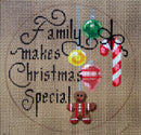 D-184  - Family Makes Christmas Special (ornaments)