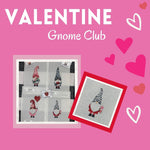 Valentine Gnome Club 2023