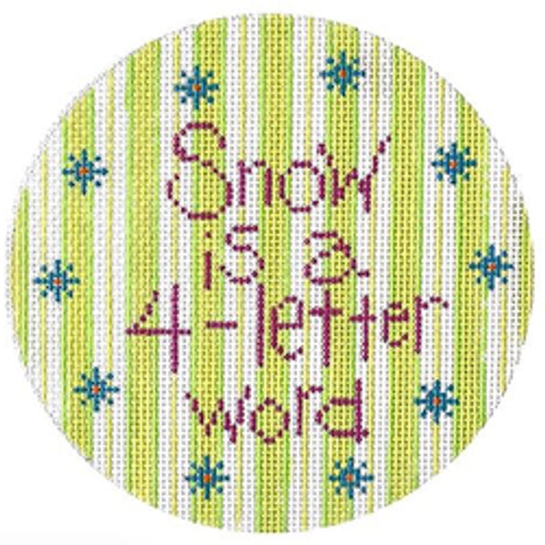 orn. Snow is a 4-letter word, lime stripe bkgrnd 40065